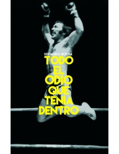 TODO EL ODIO QUE TENIA DENTRO