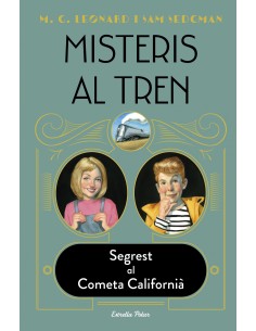 Misteris al tren 2 Segrest al Cometa California