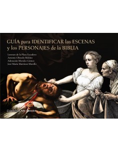 Guia para identificar las escenas y los personajes de la Biblia