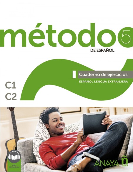 Metodo 5 de espanol Cuaderno de Ejercicios C1 C2