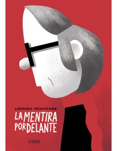 La mentira por delante