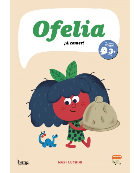 Ofelia A comer