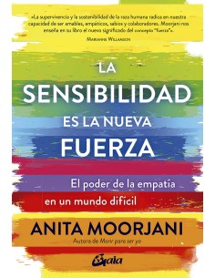 La sensibilidad es la nueva fuerza