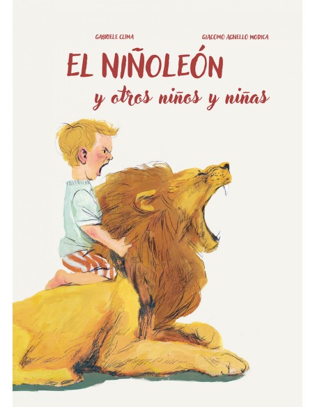 El ninoleon y otros ninos y ninas