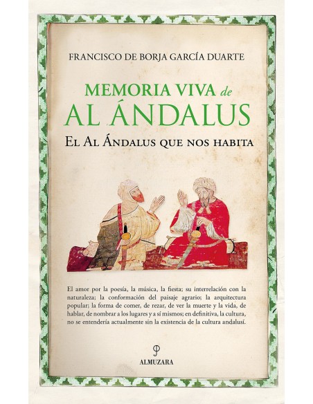 MEMORIA VIVA DE AL ANDALUS