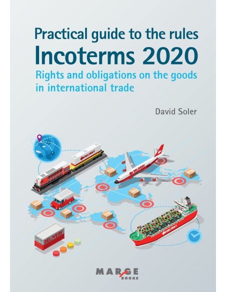 Practical guide to the Incoterms 2020 rules