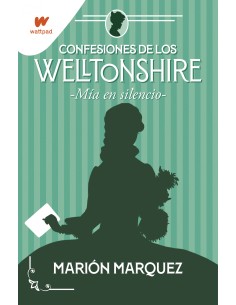 Mia en el silencio Confesiones de los Welltonshire 2