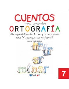 Cuentos para aprender ortografia Por que detras de l n y s se escribe u