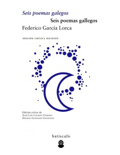 Seis poemas galegos Seis poemas gallegos