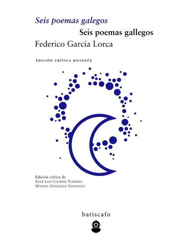 Seis poemas galegos Seis poemas gallegos