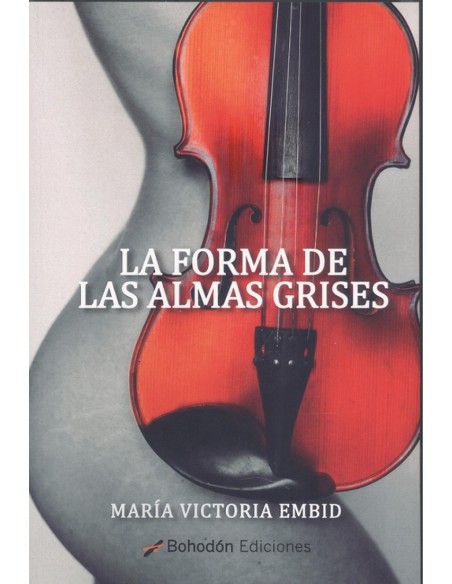 La forma de las almas grises