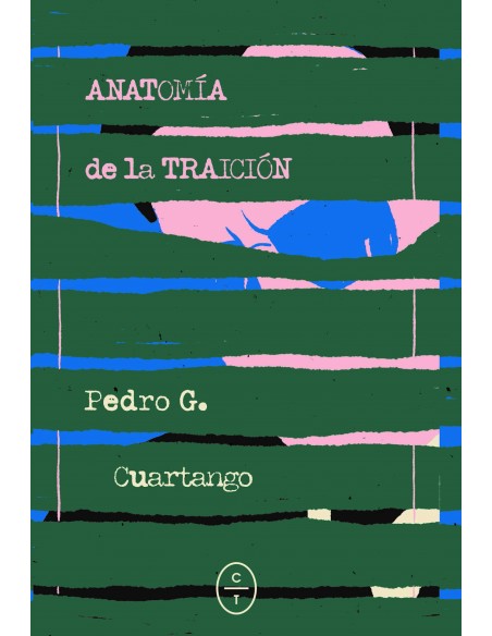 Anatomia de la traicion