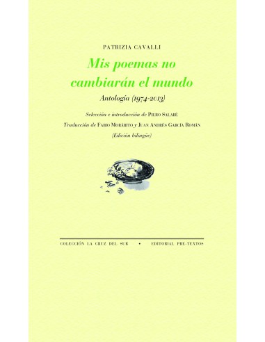 Mis poemas no cambiaran el mundo