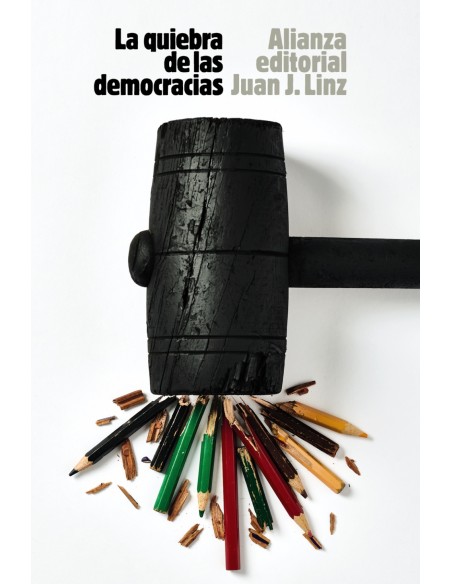 La quiebra de las democracias