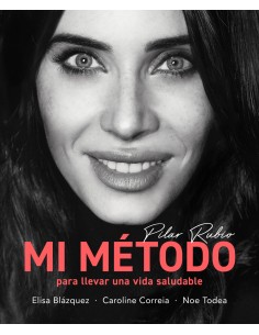 Mi metodo para llevar una vida saludable