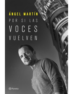 Por si las voces vuelven