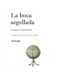 LA BOCA SEGELLADA