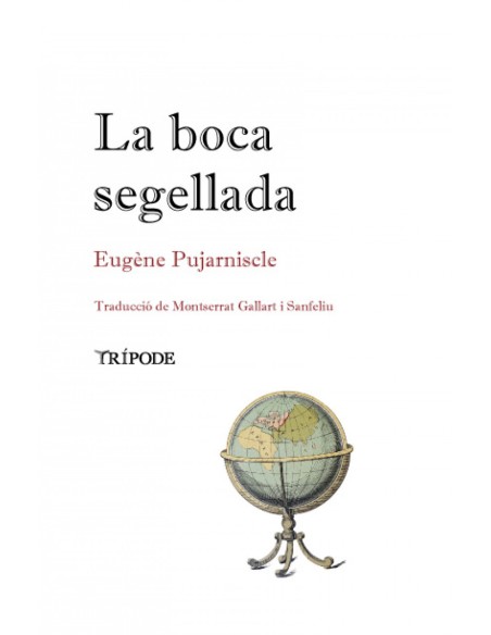 LA BOCA SEGELLADA