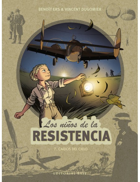 Los ninos de la Resistencia 7 Caidos del cielo