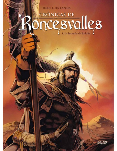 Cronicas de roncesvalles 01 la leyenda de Roldan