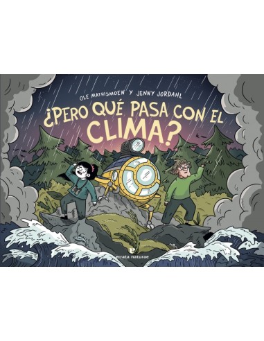 Pero que pasa con el clima