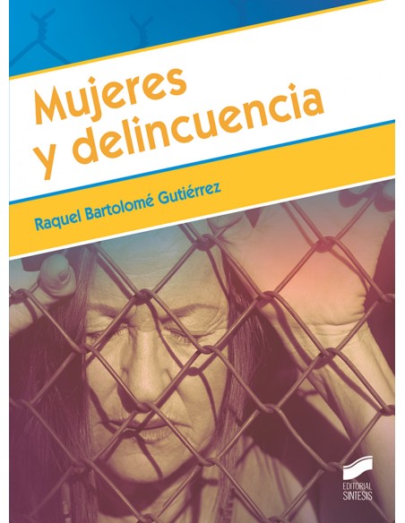 Mujeres y delincuencia