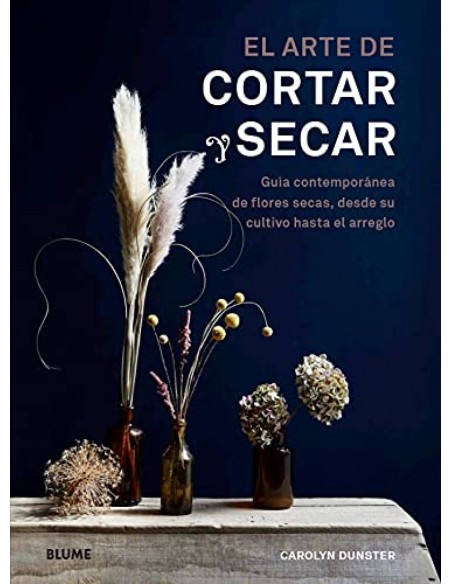 El arte de cortar y secar