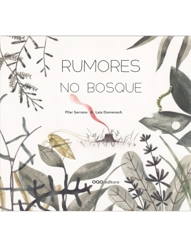 RUMORES NO BOSQUE