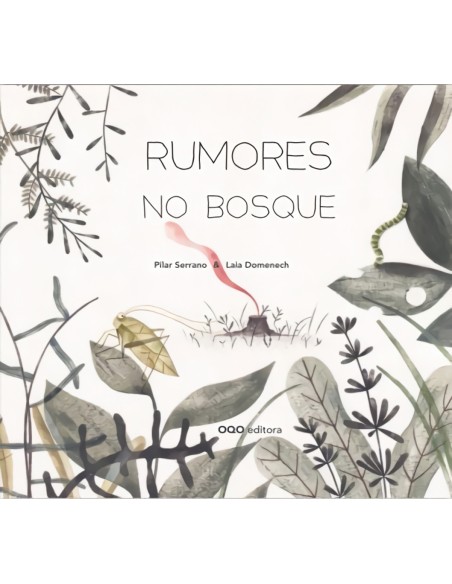 RUMORES NO BOSQUE