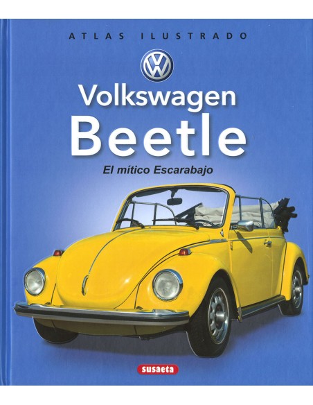 VOLKSWAGEN BEETLE EL MITICO ESCARABAJO