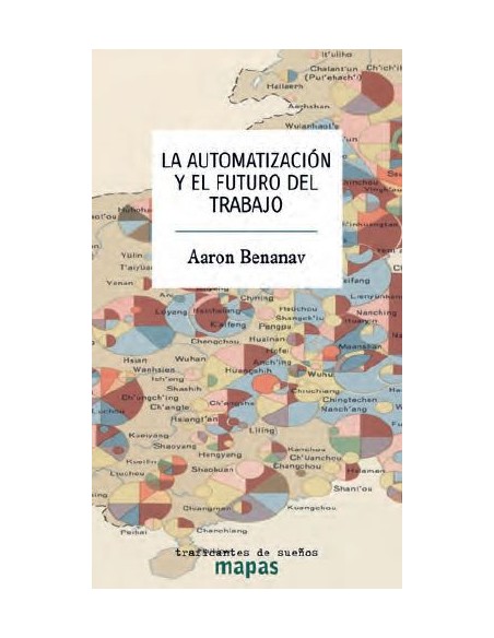 AUTOMATIZACION Y EL FUTURO DEL TRABAJO LA