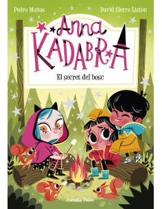 Anna Kadabra 7 El secret del bosc