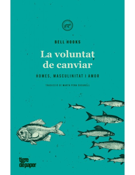 La voluntat de canviar