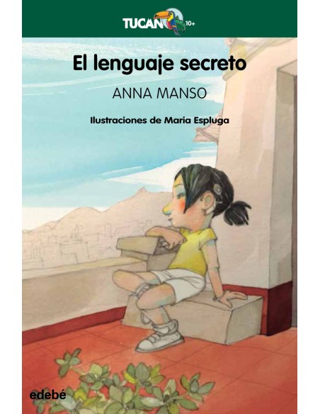 EL LENGUAJE SECRETO EL LENGUAJE SECRETO