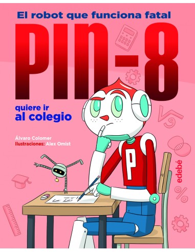 PIN 8 quiere ir al colegio