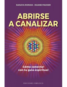 Abrirse a canalizar