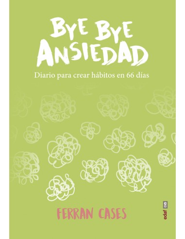 Bye Bye ansiedad