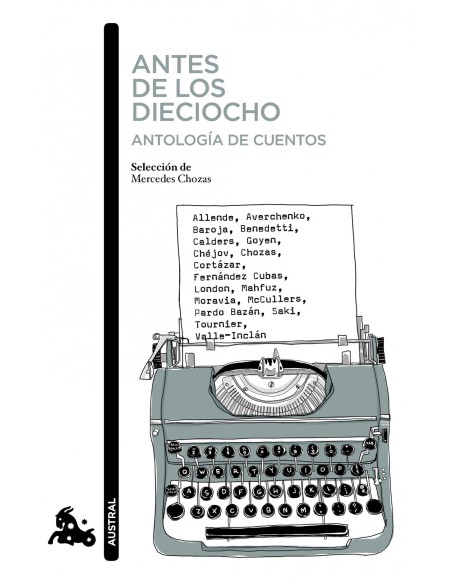 Antes de los dieciocho Antologia de cuentos