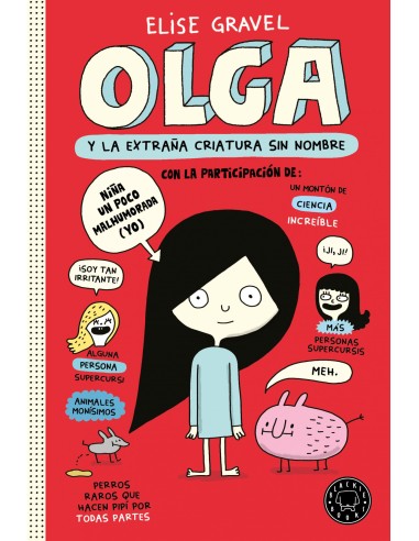 Olga y la extrana criatura sin nombre