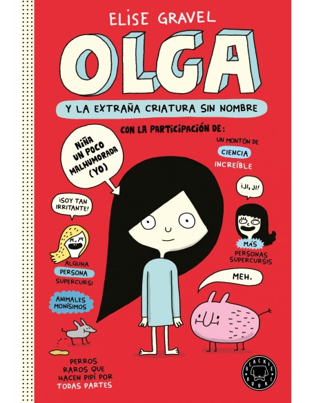 Olga y la extrana criatura sin nombre