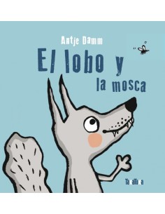 El lobo y la mosca