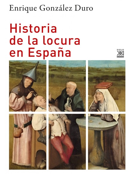 Historia de la locura en Espana