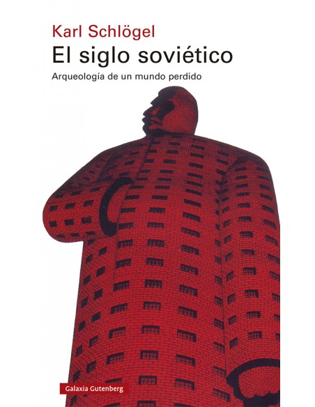 El siglo sovietico