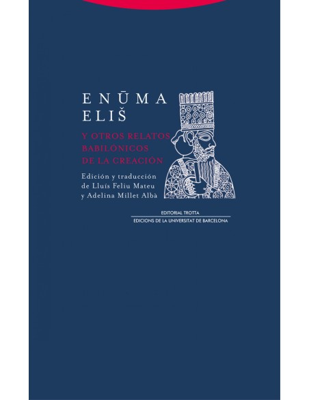 Enuma eliU y otros relatos babilonicos de la Creacion NE