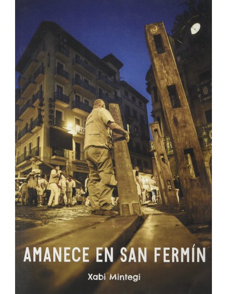 Amanece en San Fermin