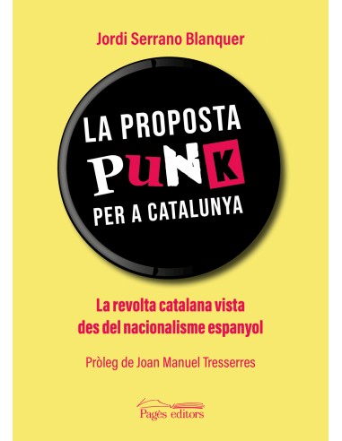 La proposta punk per a Catalunya