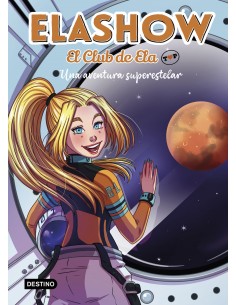 El Club de Ela Top 4 Una aventura superestelar