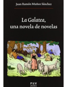 La Galatea una novela de novelas