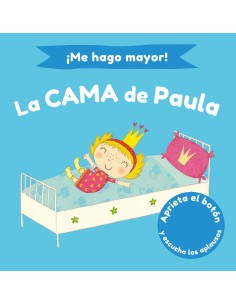 Me hago mayor La cama de Paula