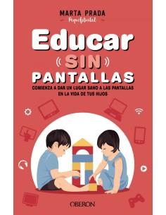 Educar sin pantallas